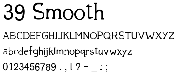 39 Smooth font